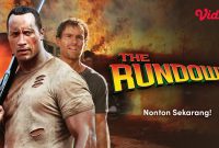 Sinopsis Film The Rundown sebuah film yang diperankan oleh Dwayne Johnson tayankan di Bioskop Trans TV Hari ini 16 September 2025 Pukul 21.00 WIB malam ini.