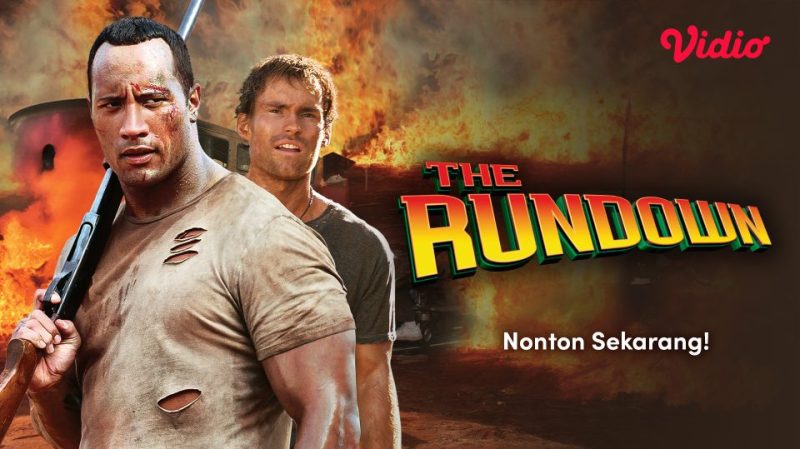 Sinopsis Film The Rundown sebuah film yang diperankan oleh Dwayne Johnson tayankan di Bioskop Trans TV Hari ini 16 September 2025 Pukul 21.00 WIB malam ini.