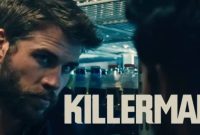 Sinopsis Film Killerman sebuah film yang diperankan oleh Liam Hemsworth Bioskop Trans TV Hari ini 6 Oktober 2025 Tayang 23.00 WIB malam ini