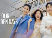 Daftar Top 10 Drakor yang Raih Rating Tertinggi Minggu Keempat di Oktober 2024: Our Golden Days Raih Tahta Tertinggi
