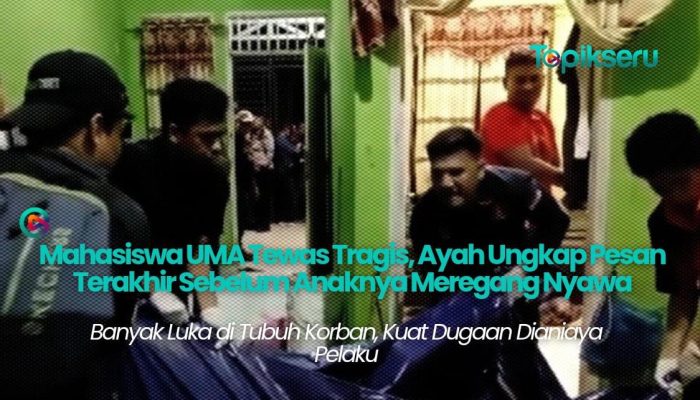 Mahasiswa UMA Tewas Mengenaskan Usai Kirim Pesan Hari Ayah, Keluarga: Itu Chat Terakhirnya…