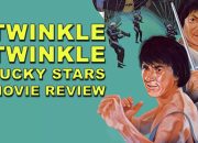 Sinopsis Film Twinkle Twinkle Lucky Stars