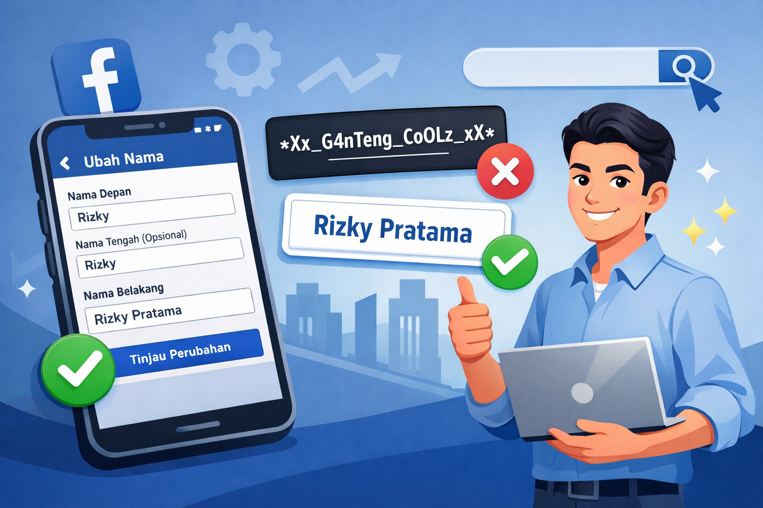 Ilustrasi layar ponsel menampilkan menu ganti nama Facebook 2026 dengan contoh perubahan dari nama alay ke nama profesional, disertai label penolakan nama alay dan tanda centang hijau pada nama baru agar profil FB lebih mudah ditemukan.