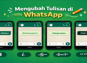 Cara Mengubah Tulisan di WA Jadi Tebal, Miring, hingga Monospace dengan Mudah
