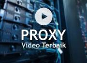 Download Gratis VPN Proxy Video Indonesia 2026 untuk Buka Situs yang Diblokir