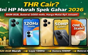 THR Cair? Ini HP Murah Spek Gahar 2026 yang Layak Dibeli, RAM 8GB Harga Mulai Rp1 Jutaan