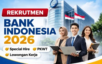 Ilustrasi rekrutmen PKWT Bank Indonesia 2026 dan lowongan kerja BI jalur Special Hire untuk posisi profesional nasional.