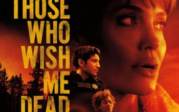 Sinopsis Film Those Who Wish Me Dead