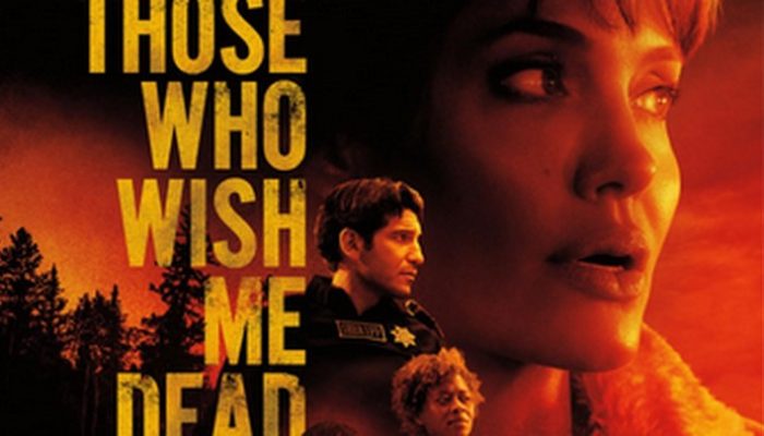 Sinopsis Film Those Who Wish Me Dead: Kisah Misi Bertahan Hidup di Hutan Terbakar Tayang di Bioskop Trans TV Malam Ini