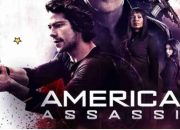 Sinopsis Film American Assasins: Kisah Balas Dendam Agen Pemula Tayang di Bioskop Trans TV Malam Ini