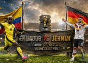Prediksi Skor Ekuador vs Jerman